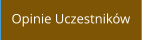 Opinie Uczestnik�w